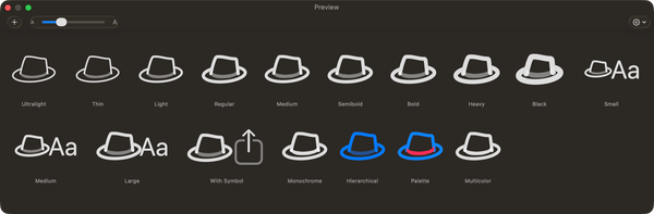 The Preview palette, drawn by Apple's own SF Symbols renderer — so you can be sure things look how they will look in your app.